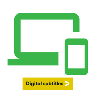Clickable image to the online / digital subtitles page